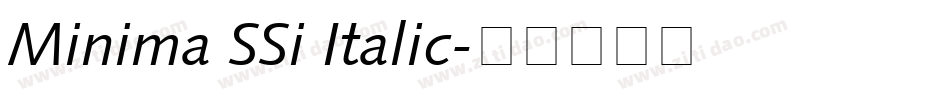 Minima SSi Italic字体转换